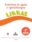 Libras do 4º ano [Cadernos de apoio e aprendizagem; SME São Paulo – Brasil 2012] versão do Aluno (Livro em PDF)